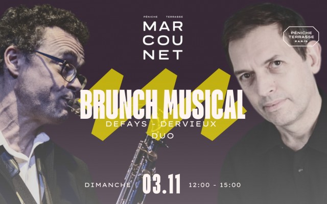 Brunch Musical : Defays - Dervieux Duo Du 3 nov au 15 déc 2024