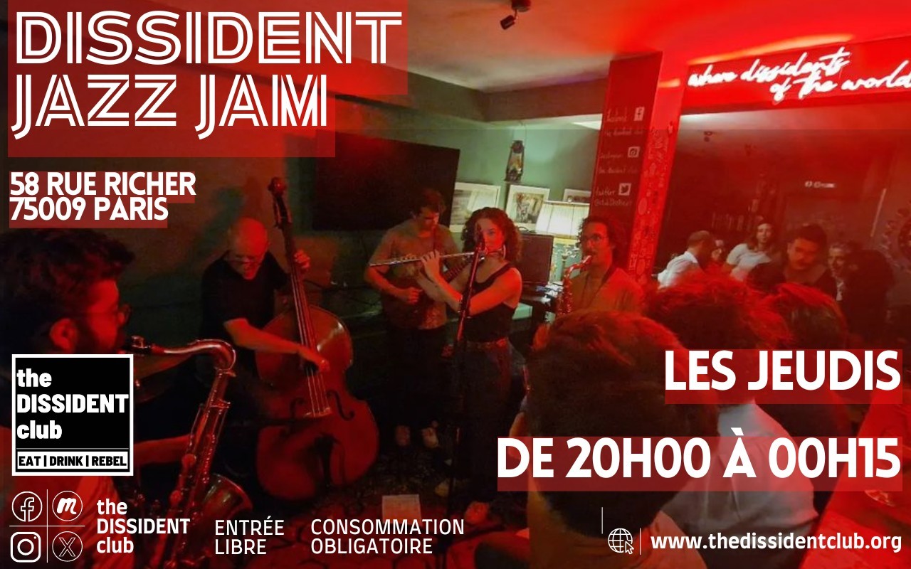 [EVERY THURDAY] DISSIDENT JAZZ JAM