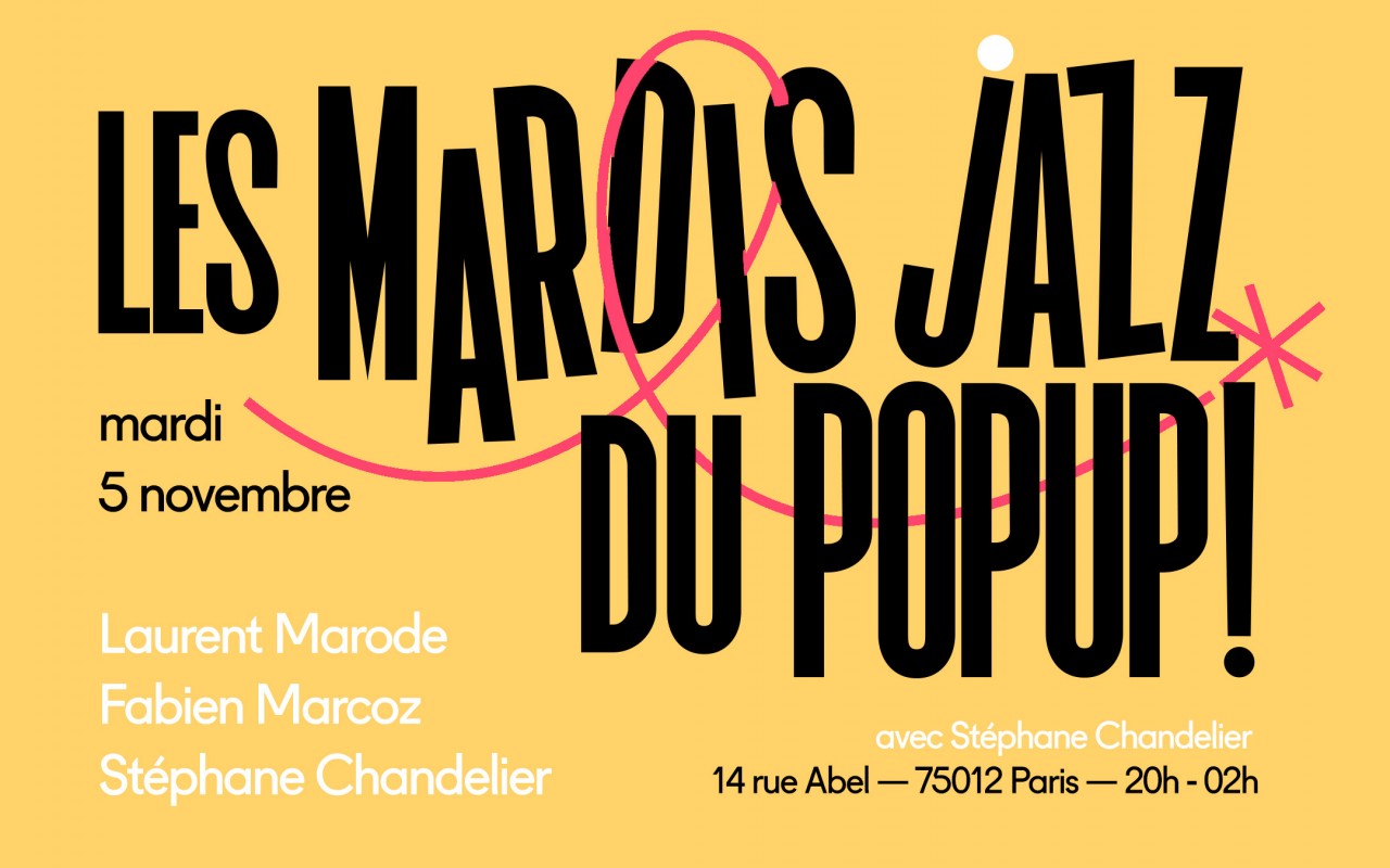 Mardi Jazz! Marode, Marcoz, Chandelier - LAURENT MARODE, FABIEN MARCOZ, STEPHANE CHANDELIER