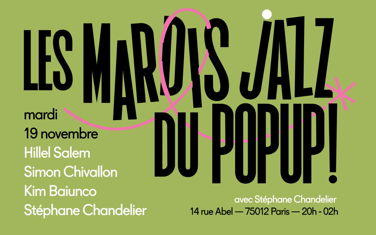 Mardi Jazz! Salem, Chivallon, Baiunco,Chandelier - HILLEL SALEM, SIMON CHIVALLON, KIM BAIUNCO, STEPHANE CHANDELIER