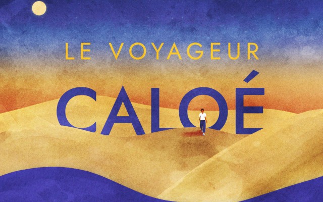 CALOE - Le Voyageur - Catch-up Release Party !