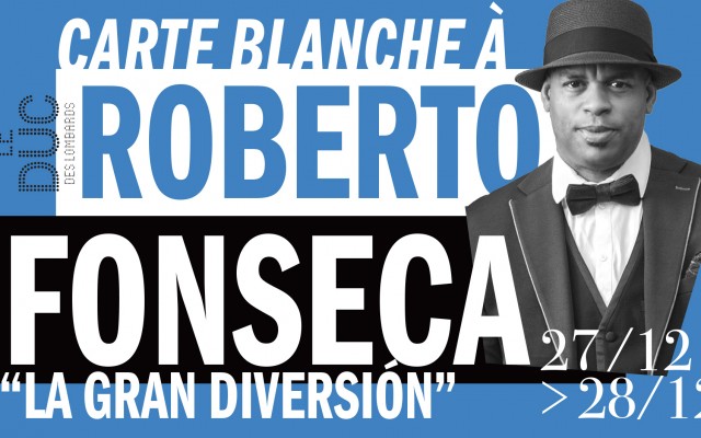 Carte blanche à Roberto Fonseca - « LA GRAND DIVERSIÓN » 