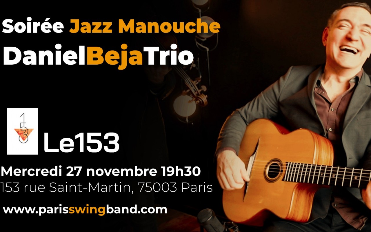 DanielBeja Trio Jazz Manouche@Le153 Paris