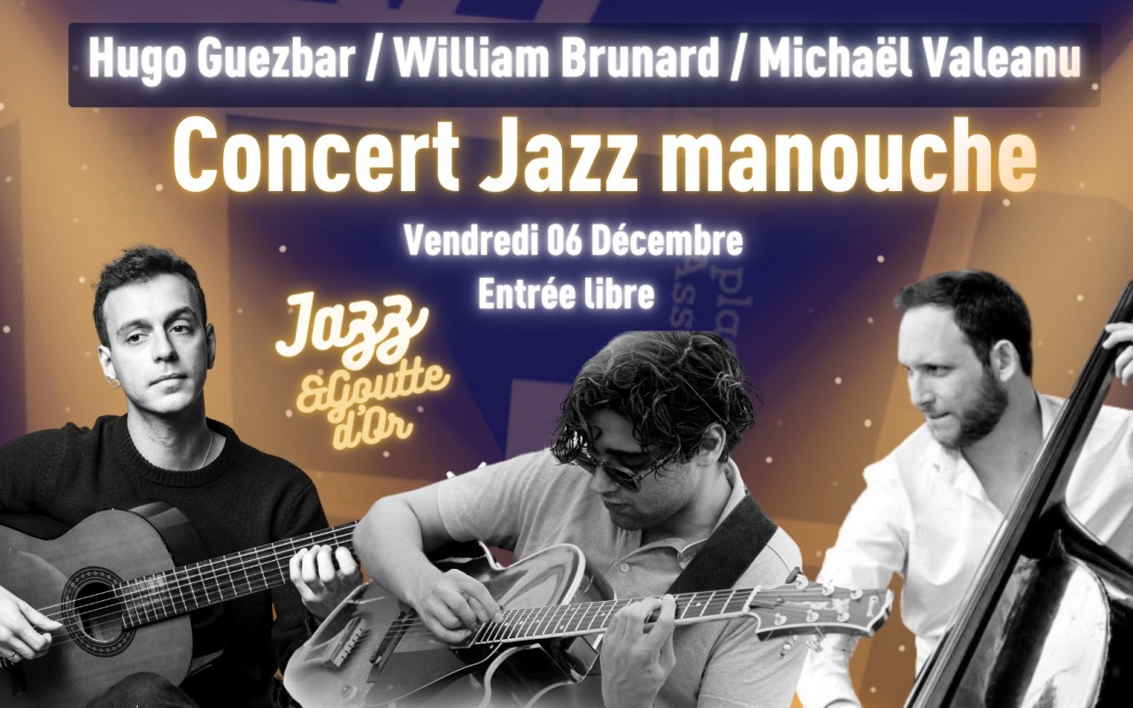 Jazz Manouche & Goutte d'Or