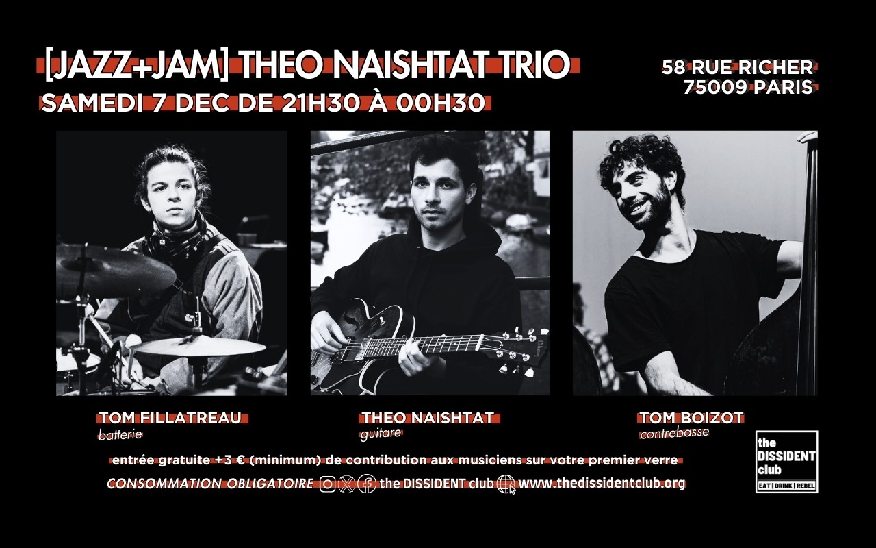 [JAZZ+JAM] Theo Naishtat Trio 