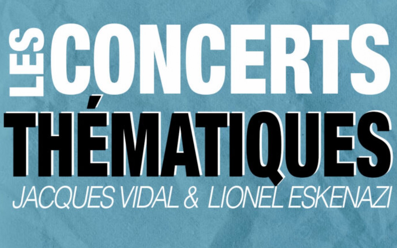 Hommage à Ella Fitzgerald - Les concerts thématiques de Jacques VIDAL & Lionel ESKENAZI