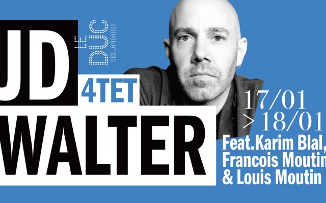 Jd Walter Quartet - Feat Karim Blal, Francois Moutin