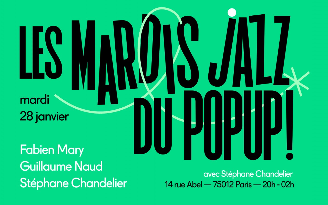 Mardi Jazz! Mary, Naud, Chandelier - FABIEN MARY, GUILLAUME NAUD, STEPHANE CHANDELIER