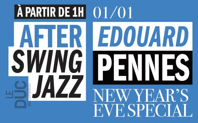 Edouard Pennes "New Year's Eve Special"