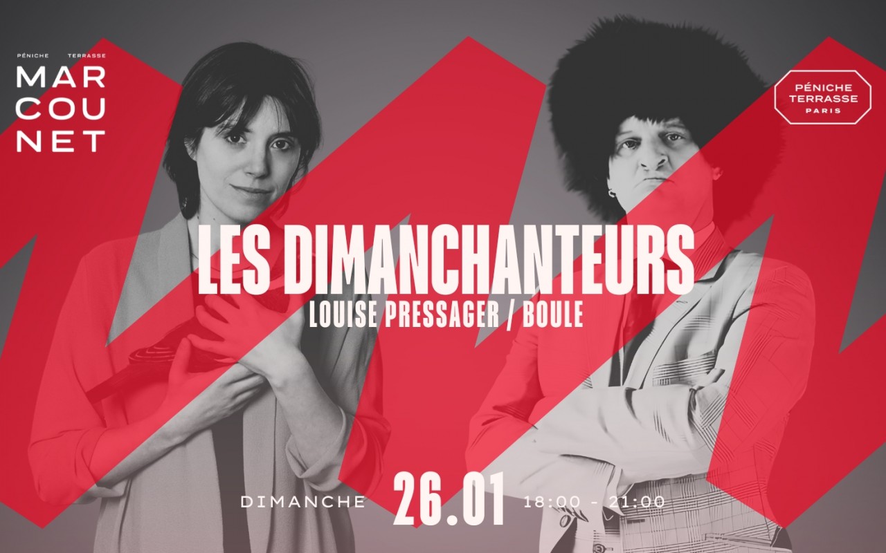 Les Dimanchanteurs : Louise Pressager / Boule