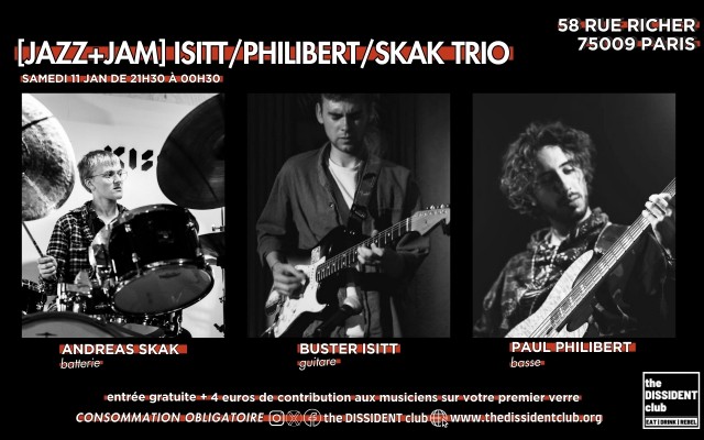 [JAZZ+JAM] Isitt/Philibert/Skak Trio