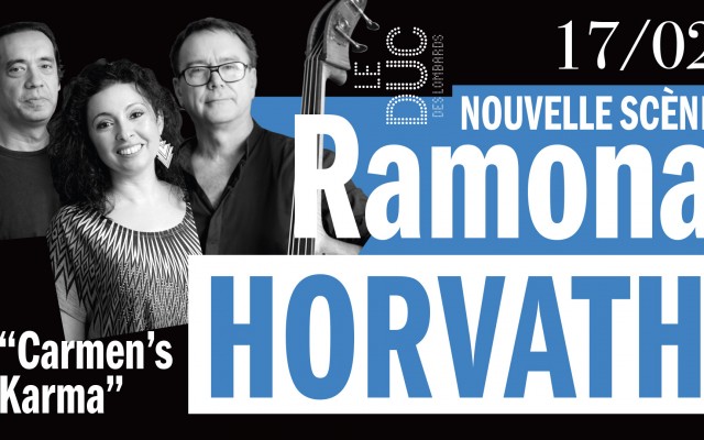 Ramona Horvath « Carmen’s Karma » - #LaNouvelleScène