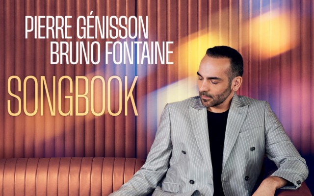 PIERRE GÉNISSON ET BRUNO FONTAINE - SONGBOOK